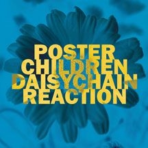 Poster Children - Daisychain Reaction ryhmässä VINYYLI @ Bengans Skivbutik AB (2236549)