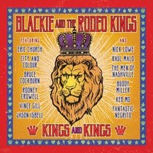 Blackie And The Rodeo Kings - Kings And Kings ryhmässä CD @ Bengans Skivbutik AB (2236576)