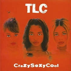 Tlc - Crazysexycool