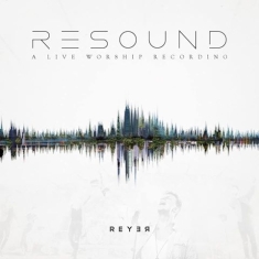 Reyer - Resound