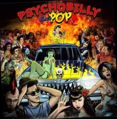 Various Artists - Psychobilly Goes Pop ryhmässä VINYYLI @ Bengans Skivbutik AB (2250518)