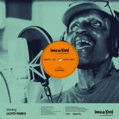 Inna Da Yard/Lloyd Parks - Slaving