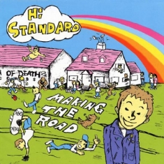 Hi-Standard - Making The Road