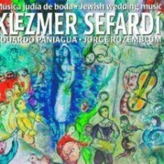 Paniagua Eduardo & J.Rozemblum - Klezmer Sefardi