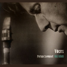 Perico Sambeat Big Band - Voces