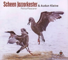 Scheen Jazzorkester - Politurpassiarer