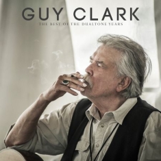 Clark Guy - Best Of The Dualtone Years