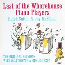 Mcshann Jay & Ralph Sutton - Last Of The Whorehouse Piano ryhmässä CD @ Bengans Skivbutik AB (2370130)