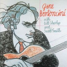 Bertoncini Gene - With Bill Charlap And Sean Smith ryhmässä CD @ Bengans Skivbutik AB (2370195)