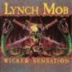 Lynch Mob - Wicked Sensation ryhmässä ME SUOSITTELEMME / Joululahjavinkki: CD @ Bengans Skivbutik AB (2379827)