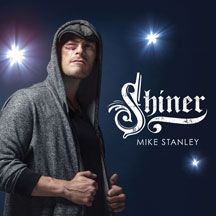 Stanley Mike - Shiner (Cd+Dvd) ryhmässä CD @ Bengans Skivbutik AB (2396849)