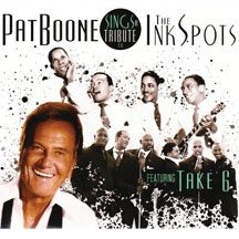 Boone Pat - Sings A Tribute To The Ink Spots Fe ryhmässä CD @ Bengans Skivbutik AB (2396940)