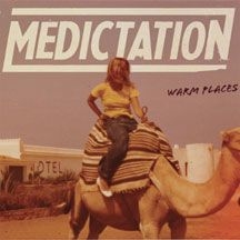 Medictation - Warm Places ryhmässä VINYYLI @ Bengans Skivbutik AB (2409787)