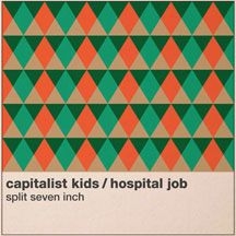 Hospital Job & The Capitalist Kids - Split ryhmässä VINYYLI @ Bengans Skivbutik AB (2409813)