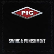 Pig - Swine & Punishment ryhmässä CD @ Bengans Skivbutik AB (2409851)