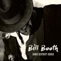 Booth Bill - Som E Distant Shore