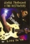 George Thorogood & The Destroy - Live In '99 ryhmässä Musiikki / DVD Audio / Jazz/Blues @ Bengans Skivbutik AB (2428458)