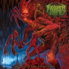 Broken Hope - Mutilated And.. -Cd+Dvd-