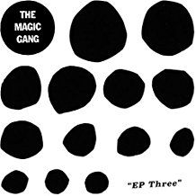 The Magic Gang - Ep Three ryhmässä VINYYLI @ Bengans Skivbutik AB (2437165)