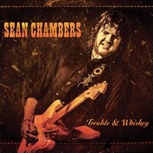 Chambers Sean - Trouble & Whiskey ryhmässä CD @ Bengans Skivbutik AB (2443790)