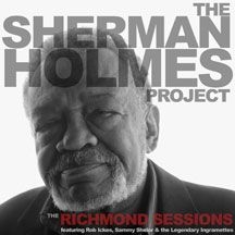 Holmes Sherman - Sherman Holmes Project: Richmond Se ryhmässä CD @ Bengans Skivbutik AB (2478578)