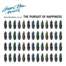 Pursuit Of Happiness - Brave New Waves Session ryhmässä VINYYLI @ Bengans Skivbutik AB (2478600)