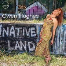 Hughes Gwen - Native Land ryhmässä CD @ Bengans Skivbutik AB (2478722)