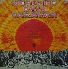 Soundtrack - Medicine Ball Caravan