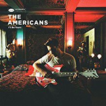 Americans - I'll Be Yours ryhmässä VINYYLI @ Bengans Skivbutik AB (2518552)