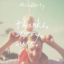 Mccafferty - Thanks Sorry Sure ryhmässä CD @ Bengans Skivbutik AB (2519853)