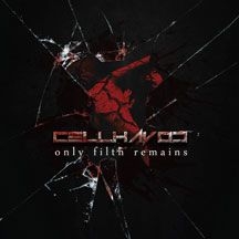 Cellhavoc - Only Filth Remains ryhmässä CD @ Bengans Skivbutik AB (2519911)