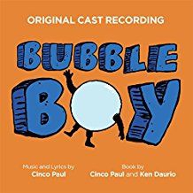 Cinco Paul - Bubble Boy (Original Cast Reco ryhmässä CD @ Bengans Skivbutik AB (2527340)