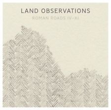 Land Observations - Roman Roads Iv-Xi ryhmässä ME SUOSITTELEMME / Klassiska lablar / PIAS Recordings @ Bengans Skivbutik AB (2539206)