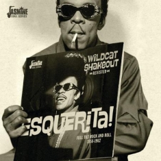 Various Artists - Esquerita! Wildcat Shakeout Revisit