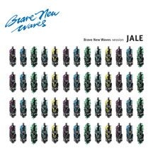 Jale - Brave New Waves Session ryhmässä VINYYLI @ Bengans Skivbutik AB (2540213)