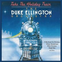 Elllington Duke - Take The Holiday Train ryhmässä CD @ Bengans Skivbutik AB (2540288)