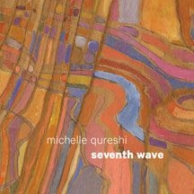 Qureshi Michelle - Seventh Wave ryhmässä CD @ Bengans Skivbutik AB (2540371)