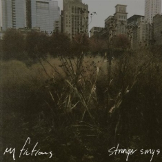 My Fictions - Stranger Songs