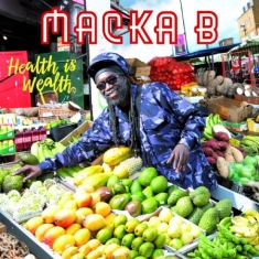 Macka B - Health Is Wealth