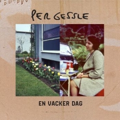 Gessle Per - En vacker dag