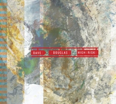 Douglas Dave & High Risk - High Risk