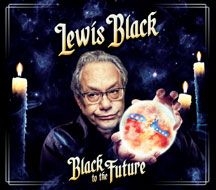 Lewis Black - Black To The Future