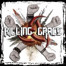 Killing Grace - Speak With A Fist ryhmässä CD @ Bengans Skivbutik AB (2674365)