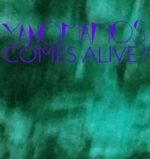 Yanomamos - Comes Alive ryhmässä VINYYLI @ Bengans Skivbutik AB (2674369)