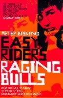 Easy riders, raging bulls ryhmässä ME SUOSITTELEMME / Musiikkikirjat @ Bengans Skivbutik AB (2755932)