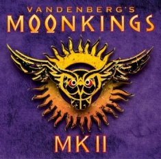 Vandenberg's Moonkings - Mk Ii