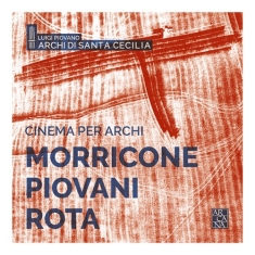 Morricone Ennio Rota Nino Piova - Cinema Per Archi