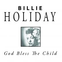 Holiday Billie - God Bless The Child ryhmässä CD @ Bengans Skivbutik AB (3034457)