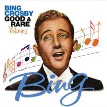 Crosby Bing - Good & Rare 2 ryhmässä CD @ Bengans Skivbutik AB (3034616)