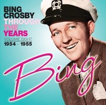 Crosby Bing - Through The Years Volume 8: 1954-19 ryhmässä CD @ Bengans Skivbutik AB (3034655)